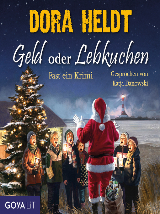 Title details for Geld oder Lebkuchen. Fast ein Krimi (Ungekürzt) by Dora Heldt - Wait list